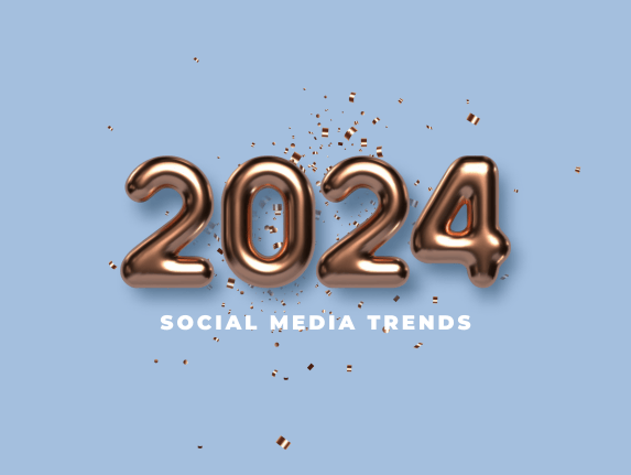 Social Media Trends 2024